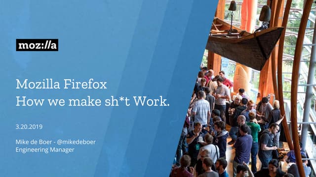 Mozilla firefox, how we make sh*t work.