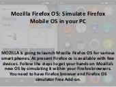 Mozilla firefox OS: Simulate smart ...