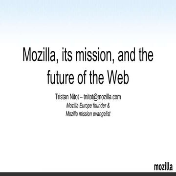 Mozilla mission and the future: BrowserID, Appstore and WebFWD