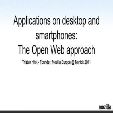 The Open Web approach