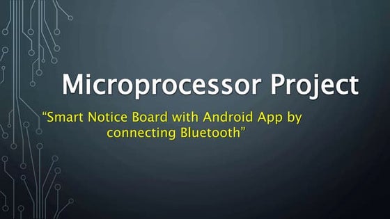 Smart Notice Board with android app via Bluetooth