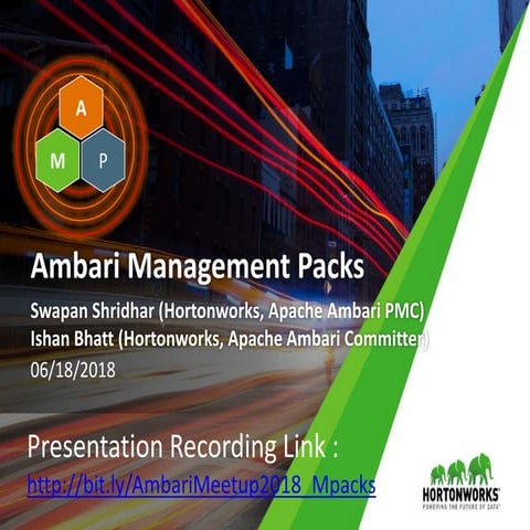 Ambari Management Packs (Apache Ambari Meetup 2018)