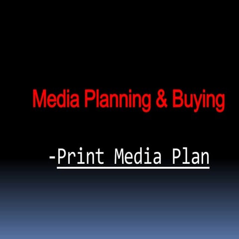 Media planning and buying