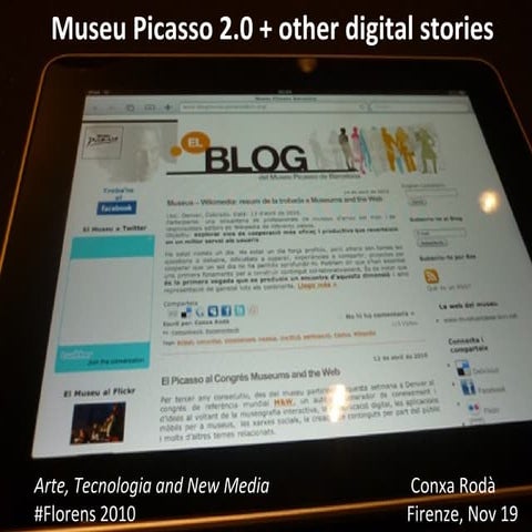 Museu Picasso 2.0 and other digital stories