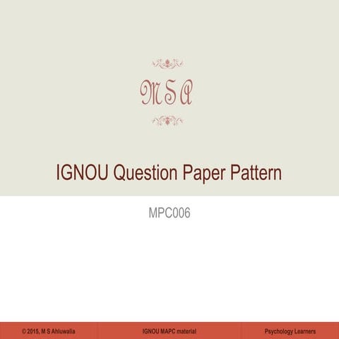 IGNOU Question Paper Pattern >> MAPC >> MPC006 - Statistics in Psychology