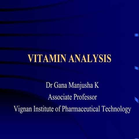 Vitamin analysis in foods