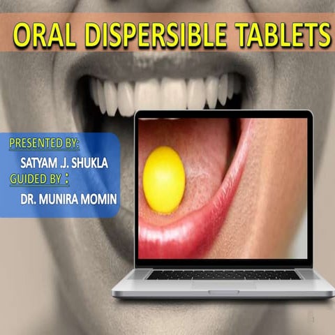 ORAL DISINTEGRATION  / DISPERSIBLE TABLET
