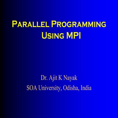 Parallel programming using MPI | PPT
