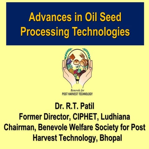 Mpkv lecture 3 advances in oil seed processing technologies