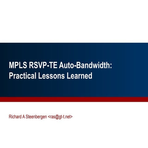 MPLS RSVP-TE Auto-Bandwidth - Practical Lessons Learned