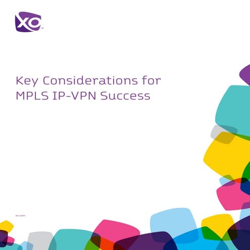Key Considerations for  MPLS IP-VPN Success