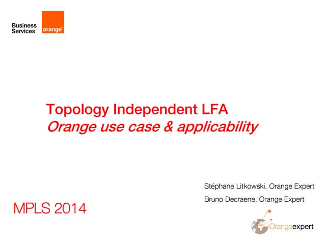 MPLS WC 2014  Segment Routing TI-LFA Fast ReRoute