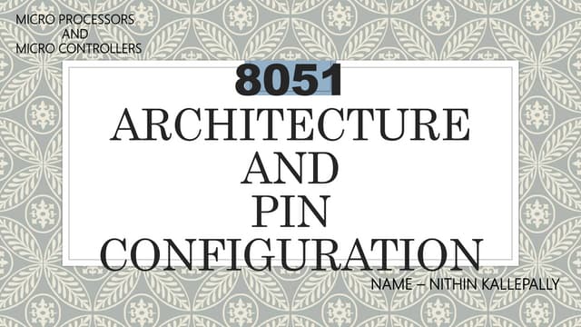 8051 architecture and pin configuration