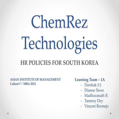 ChemRez Technologies - HR Policy Analysis for entering South Korea