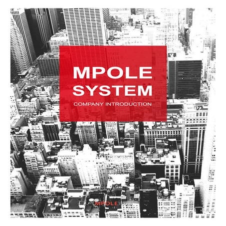 Mpole system introduction 2018