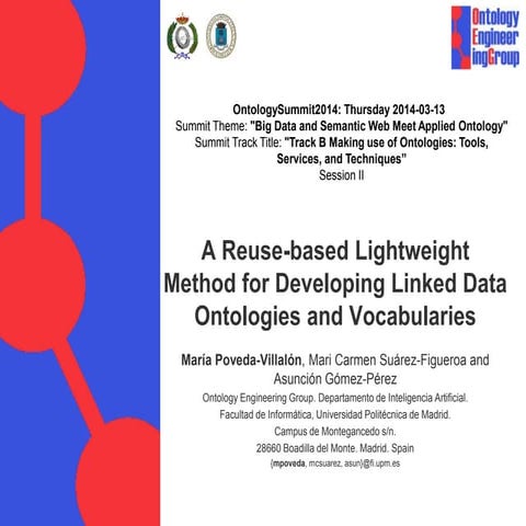A Reuse-based Lightweight Method for Developing Linked Data Ontologies and Vo...