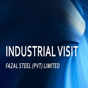 how to write presentation on industrial visit?
