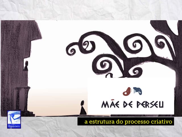 MAE DE PERSEU - Processo Criativo