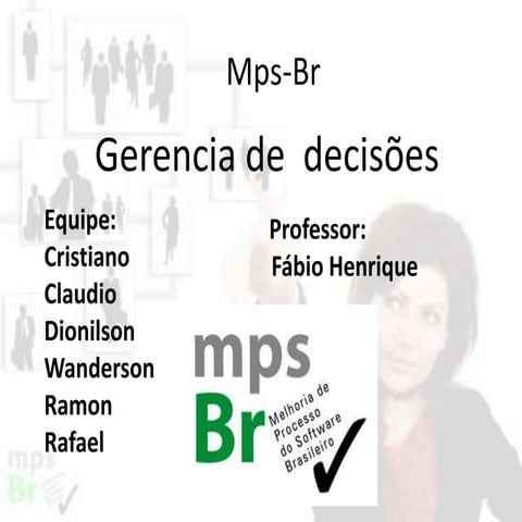 Mps-br gerencia de  decisões