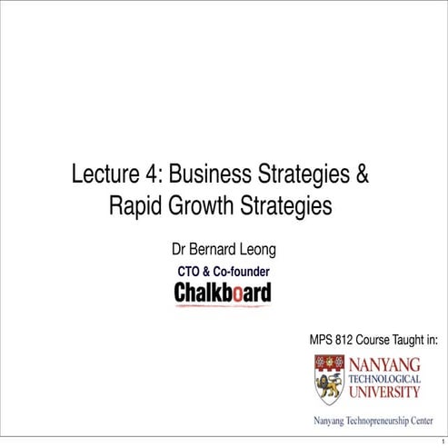 Entrepreneur 4: Business Strategies & Rapid Growth Strategies