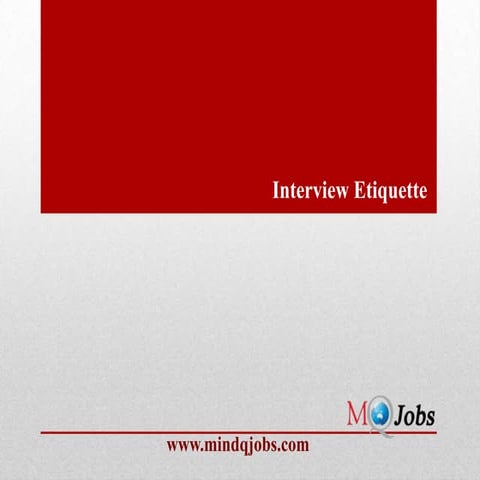 Mindqjobs.com : Interview etiquette