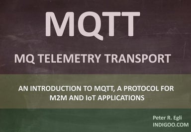 MQTT - MQ Telemetry Transport for Message Queueing