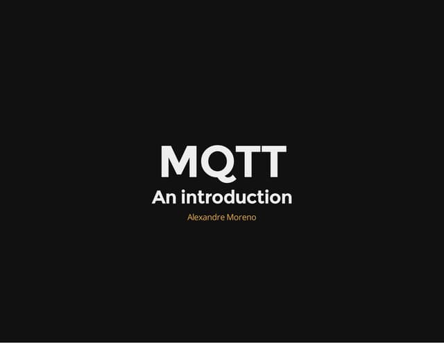 An introduction to MQTT
