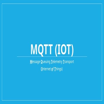 MQTT IOT Protocol Introduction | PPTX