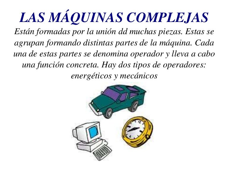 Máquinas complejas