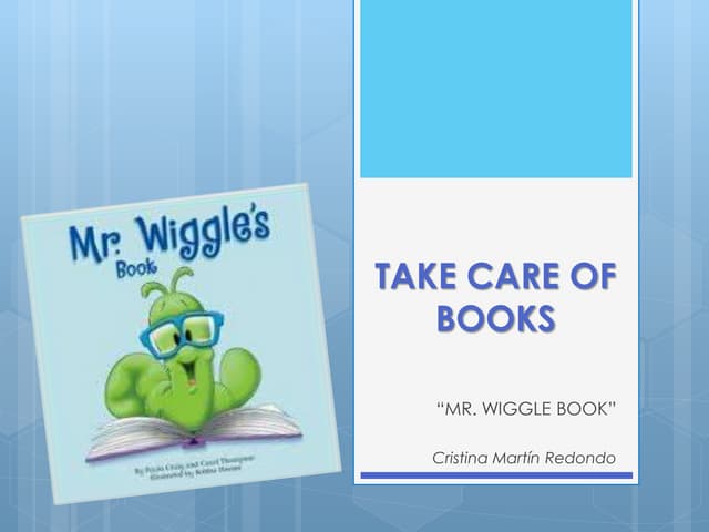 Mr.+wiggle's+library+book+etiquette