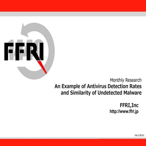 MR201407 An example of antivirus detection rates and similarity of undetected...