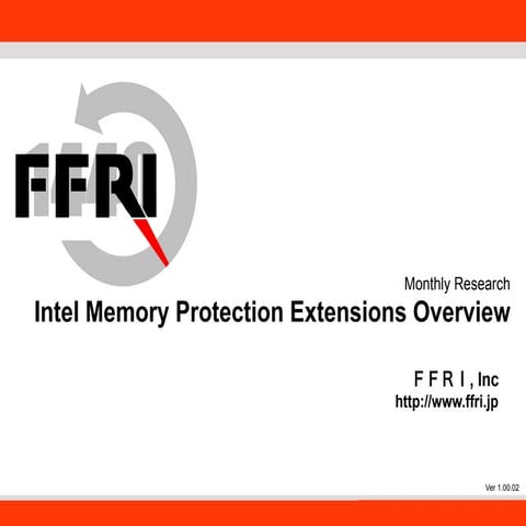MR201502 Intel Memory Protection Extensions Overview