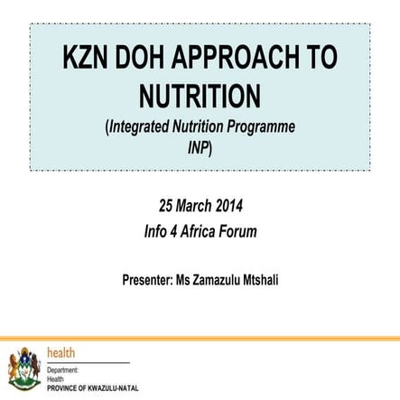 info4africa/MRC KZN Community Forum | 25 March 2014 | The Department of Healt...