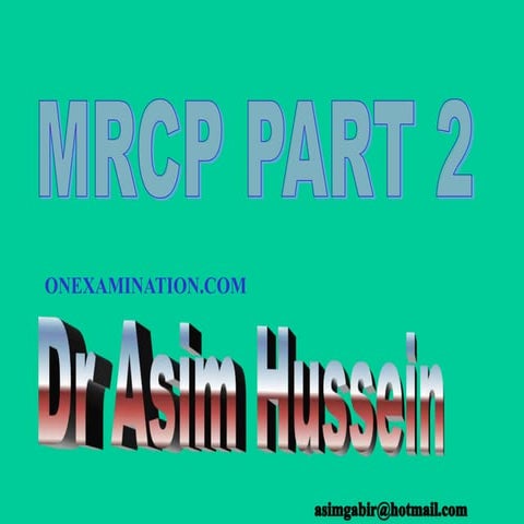 MRCP 2 - Pictures.ppt for osce examination board revi3