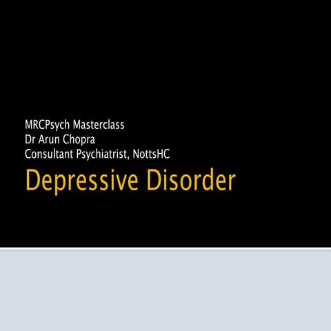MRCPsych depressive disorders copy.key