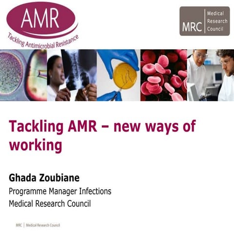 Tackling AMR - new ways of working