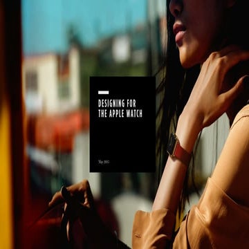 Designing for the Apple Watch