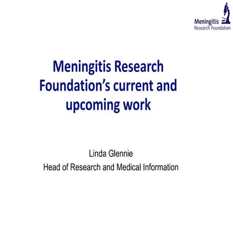 Meningitis Research Foundation' current and upcoming work by Linda Glennie