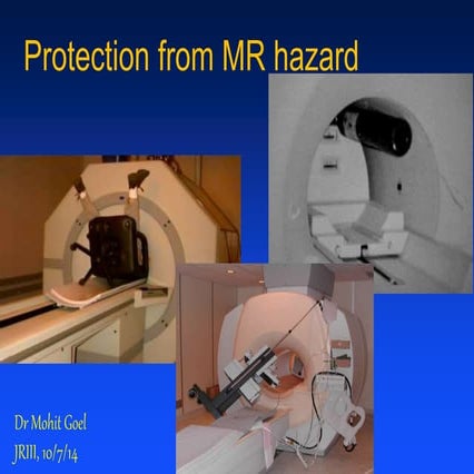 MR hazard, protection | PPTX