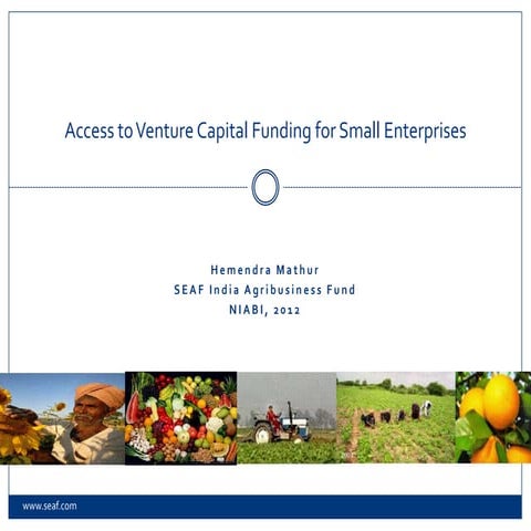Access to Venture Capital fund  for small enterprises