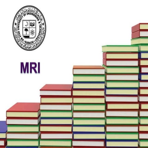 MRI Presentation Final | PPT
