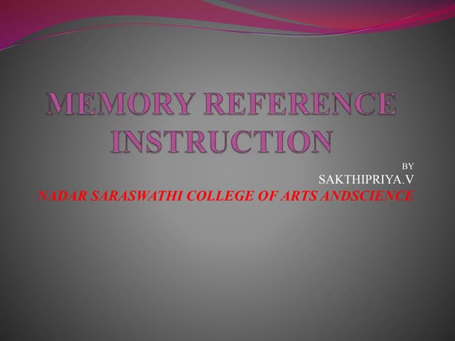 memory reference instruction