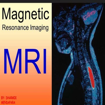 Magnetic Resonance Imaging 