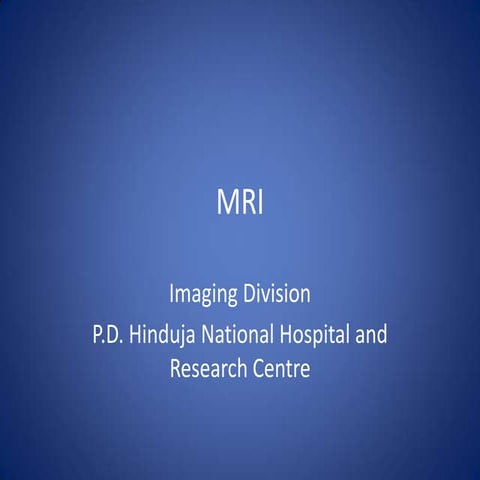 Webinar on Know About MRI - HInduja Hospital