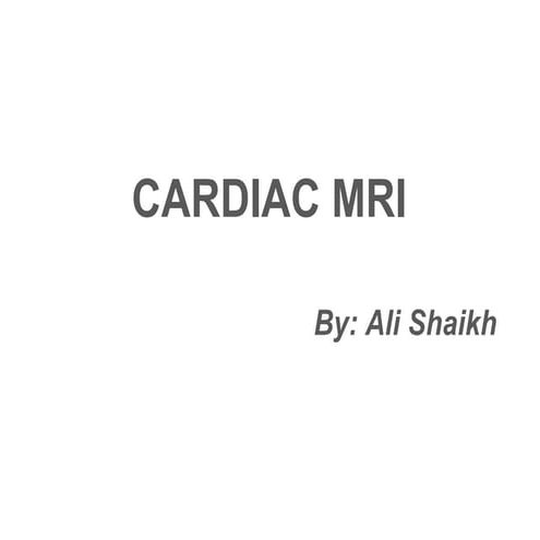 Cardiac MRI