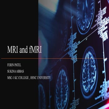 MRI and fMRI lifesciences and neurology ppt