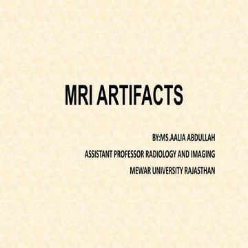 MRI ARTIFACTS.pptx