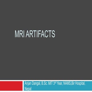 MRI Artefacts