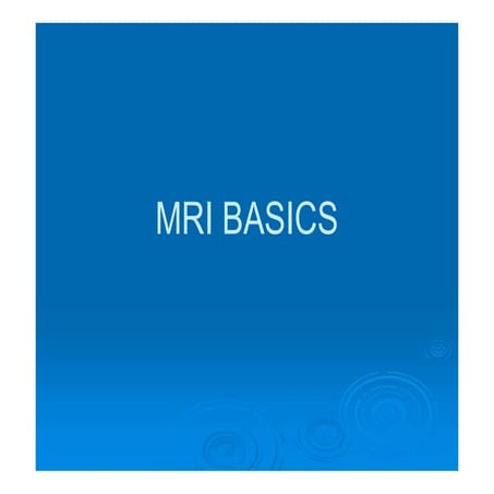 Mri basics
