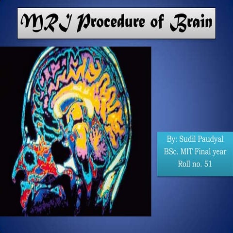 MRI Procedure of Brain